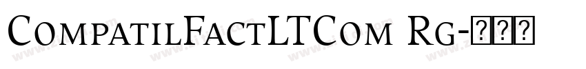 CompatilFactLTCom Rg字体转换